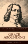 Grace Abounding - Life Books & Influence of Bunyan
